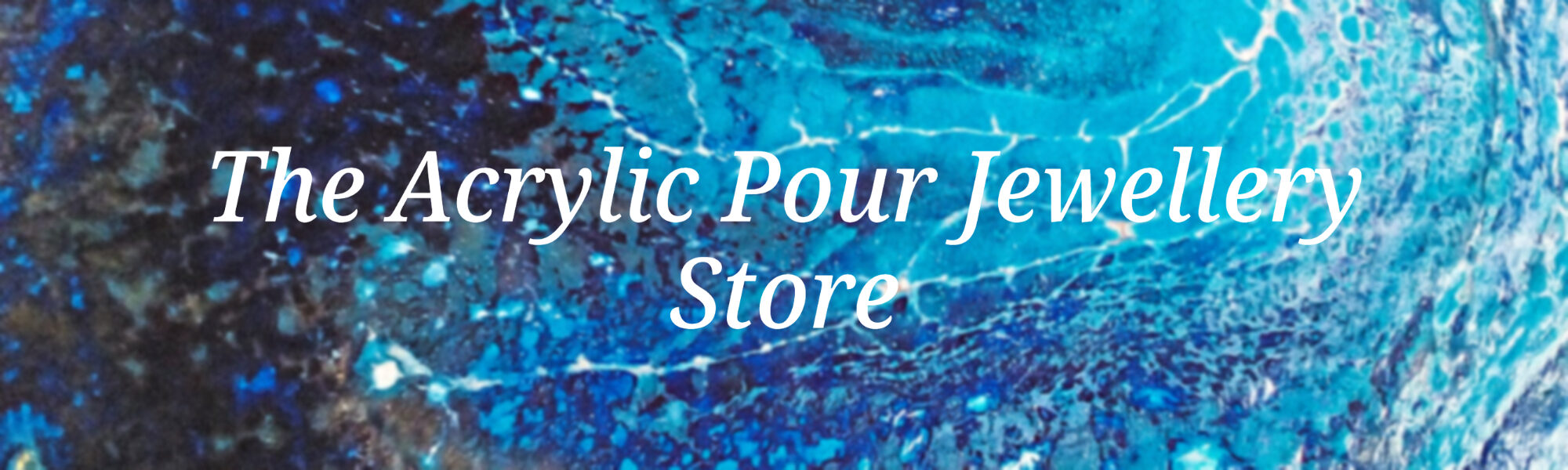 The Acrylic Pour Jewellery Store